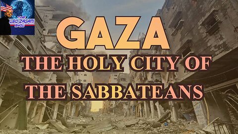 GAZA THE HOLY CITY OF THE SABBATEANS