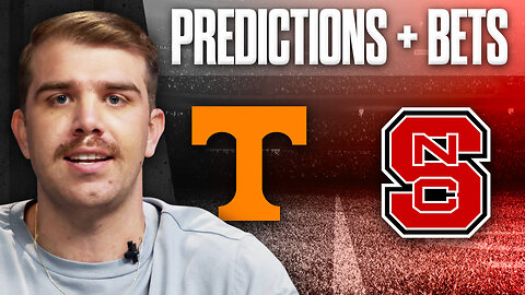 Tennessee vs. NC State Preview, Predictions & Bets | 2024