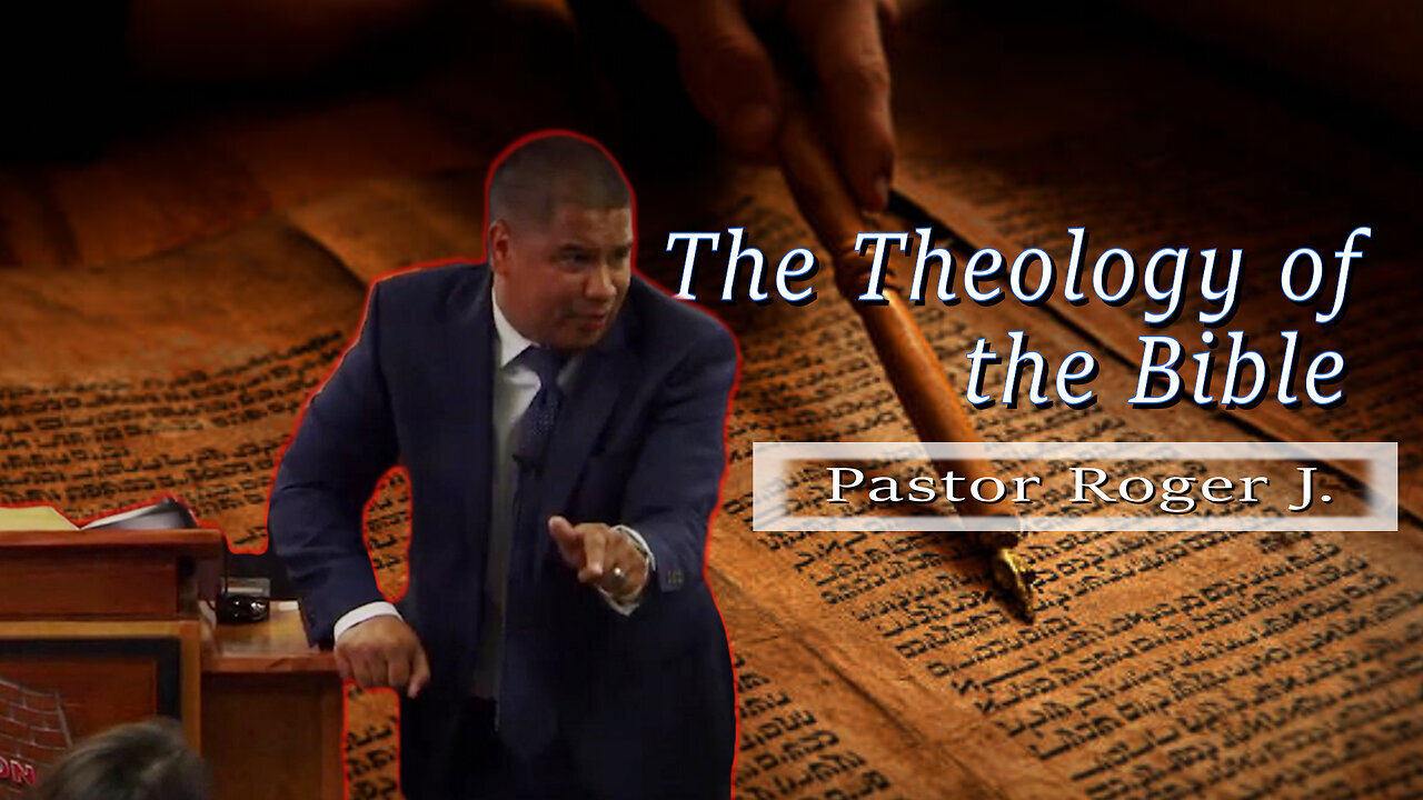 Day 3 | Pastor Roger Jimenez – The Theology of the Bible