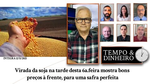 Virada da soja na tarde desta 6a.feira mostra bons preços à frente, para uma safra perfeita