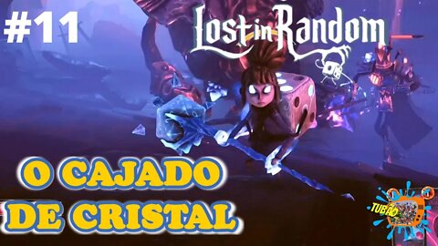 #11 - O CAJADO DE CRISTAL - LOST IN RANDOM