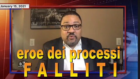 L'eroe dei processi falliti!