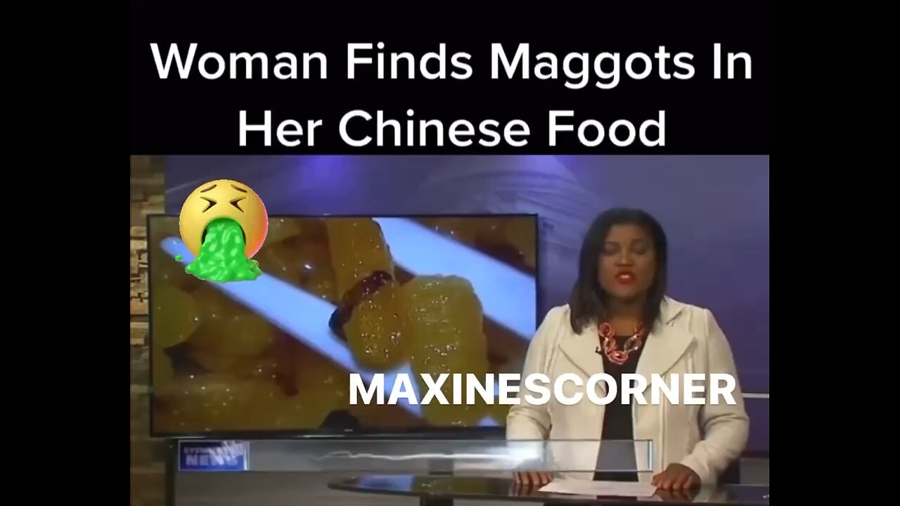 Woman found maggots in her Chinese food 🤮🤮🤮