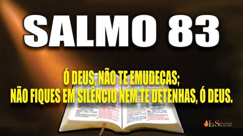 Livro dos Salmos da Bíblia: Salmo 83