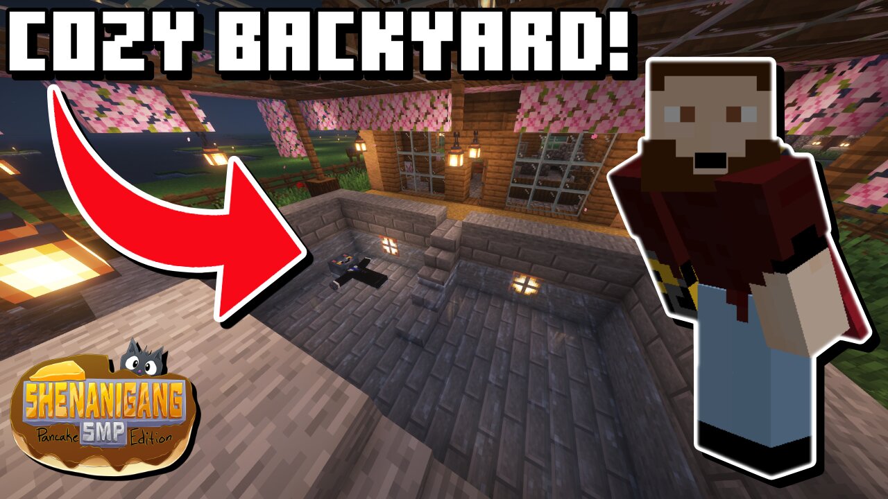 My Best Backyard! - Shenanigang SMP