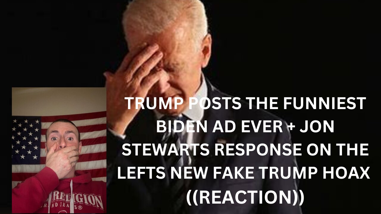 TRUMP'S POSTS FUNNIEST BIDEN AD EVER + JON STEWART REACTS TO NEW LEFT WING FAKE HOAX!! (REACTION)