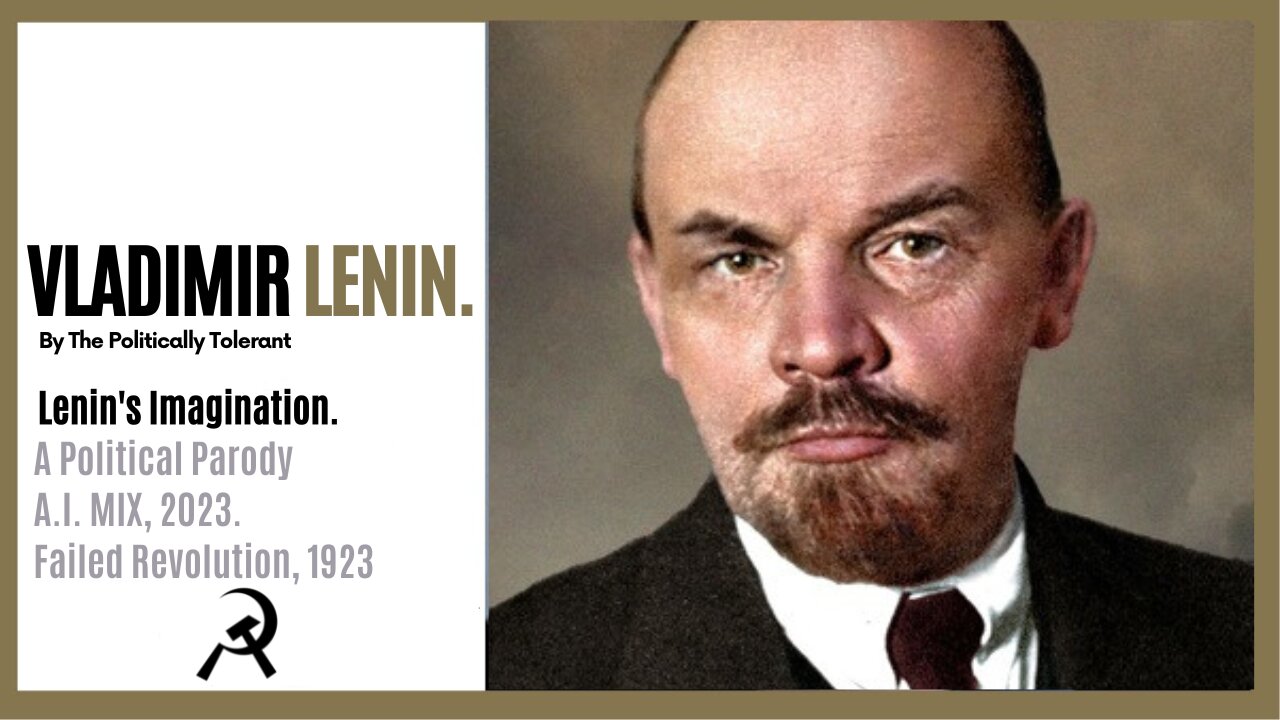 Lenin's Imagination.