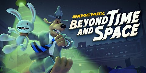 Sam & Max - Beyond Time and Space: Season 2 - Episode 1 (Full Playthrough) #samandmax #pcgamer