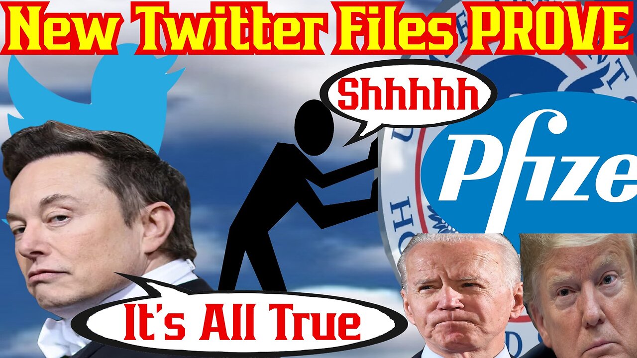 Twitter Files: Elon Musk Says ALL The Conspiracies Are TRUE! Covid, Trump, And Biden!