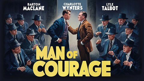 MAN OF COURAGE (1943)Barton MacLane, Charlotte Wynters & Lyle Talbot| Drama|Colorized| Classic Film