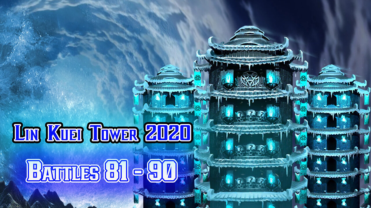 MK Mobile. LIN KUEI Tower [ v.2020 ] - Battles 81 - 90