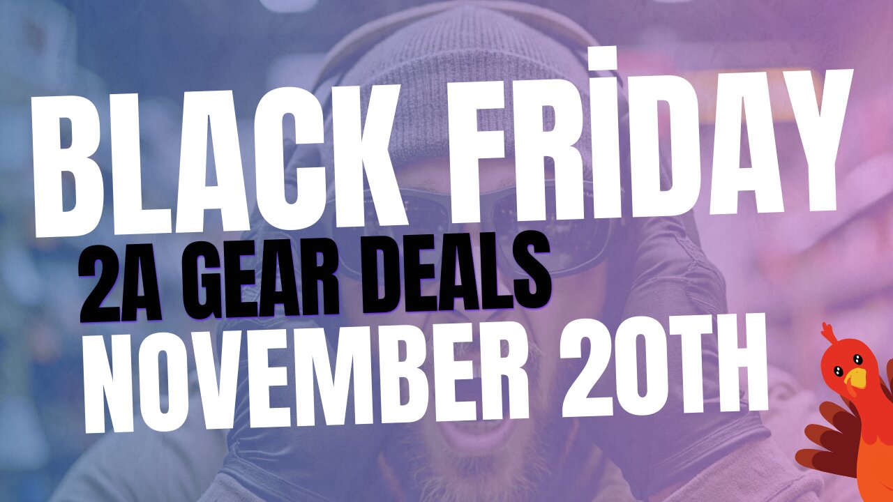 2A Black Friday Deals - November 20th 2024