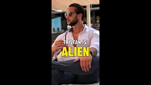 Tristan Tate as an alien