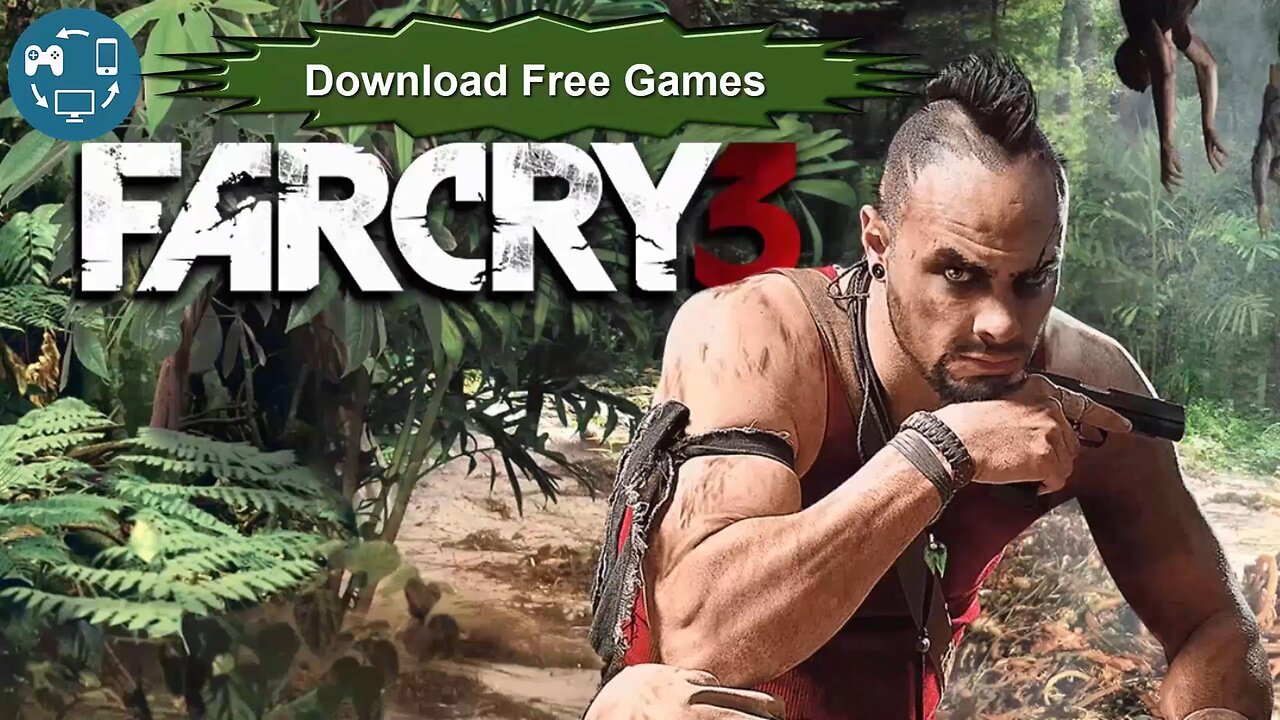 Download Game Far Cry 3 Free