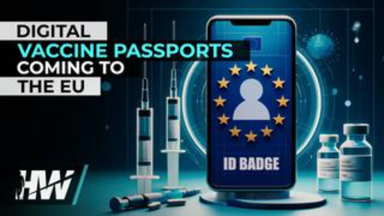 Digital Vaccine Passports Coming to the EU