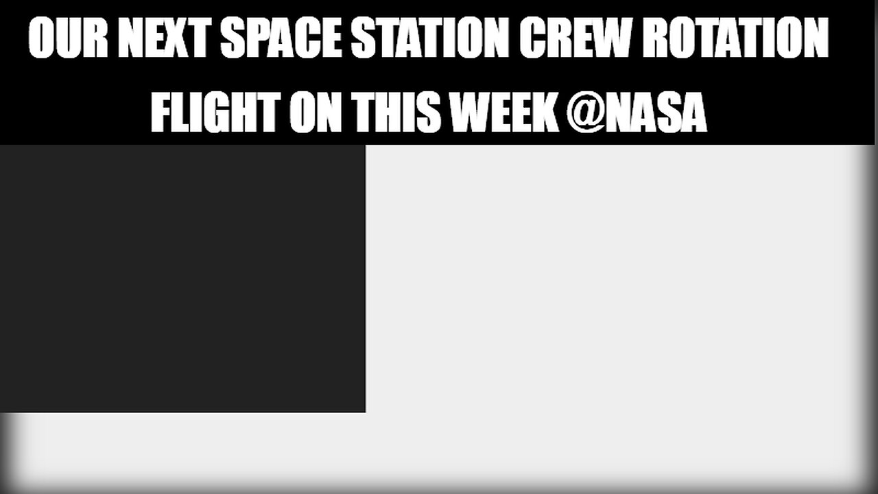 Our Next Space Station Crew Rotation Flight on This Week @NASA