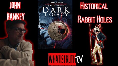 #176 Historical Rabbit Holes W/ John Hankey #darklegacy