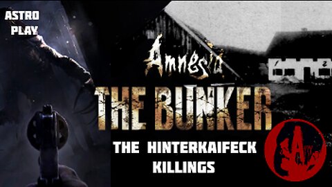 The Hinterkaifeck Murders: (Astroplay)