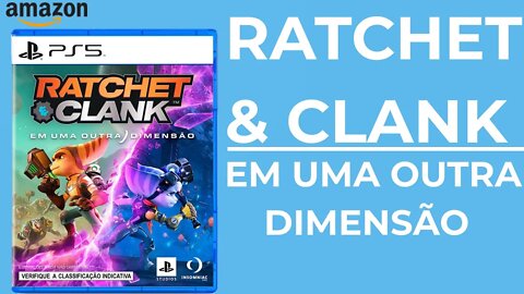 Ratchet & Clank: Em uma outra Dimensão | PS5