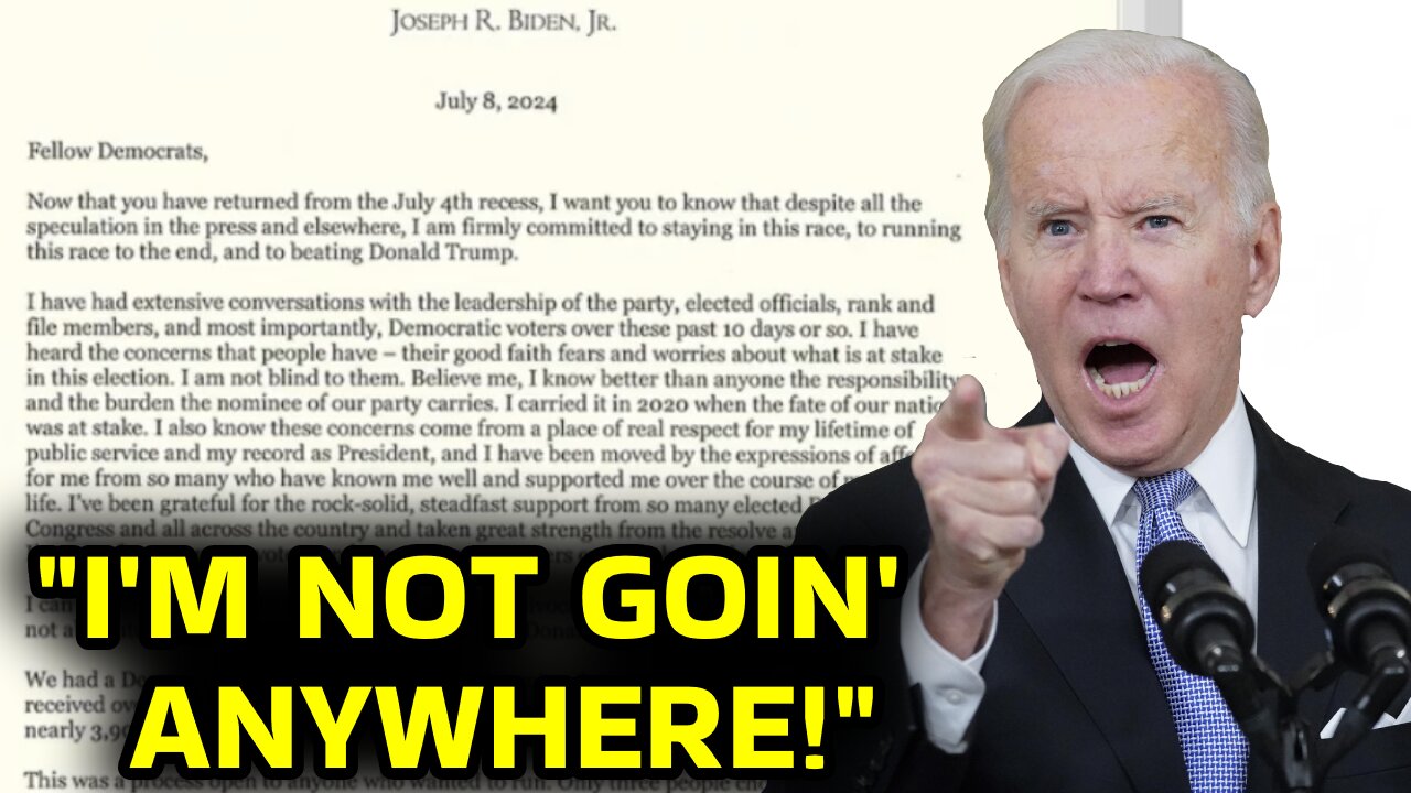 BIDEN write "I ain't Leaving" letter to Dems