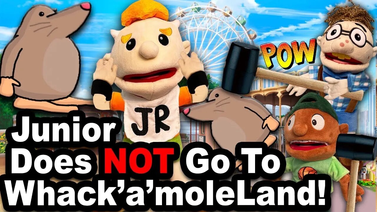 SML Movie - Junior Does NOT Go To Whack a MoleLand! - Full Episode