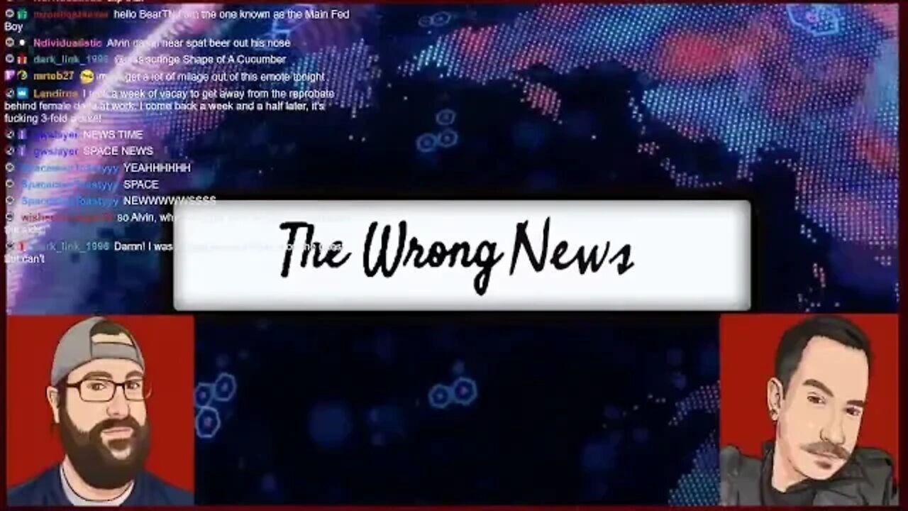 VOD: The Wrong News - 6-1-21 with Guest Host BearTN!