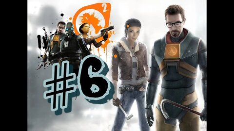 Half Life 2. #6. Фримэн очень мудр. )