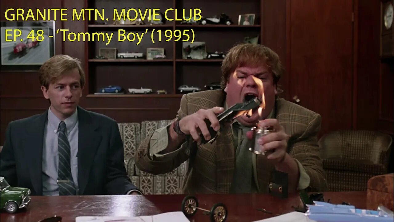 Ep. 48 - 'Tommy Boy' (1995), or, Duluth and Croom