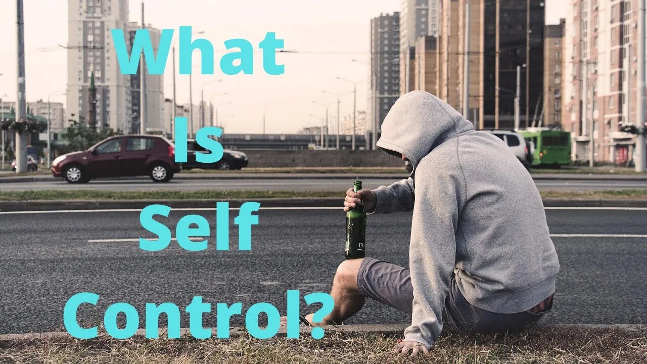 What is Self-Control? | Ewaenruwa Nomaren