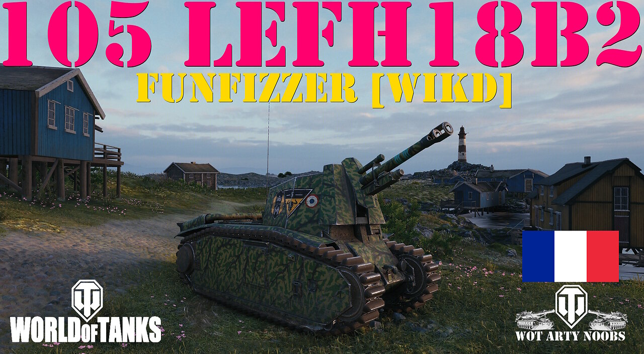 105 leFH18B2 - Funfizzer [WIKD]