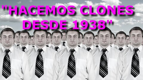 A.M.! HACEMOS CLONES DESDE 1938