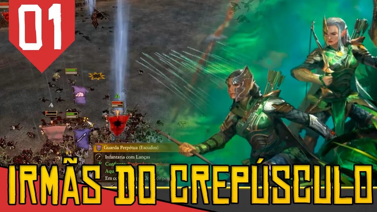 Hora da CHUVA DE TIRO - Total War Warhammer 2 Irmãs do Crepúsculo #01 [Gameplay PT-BR]