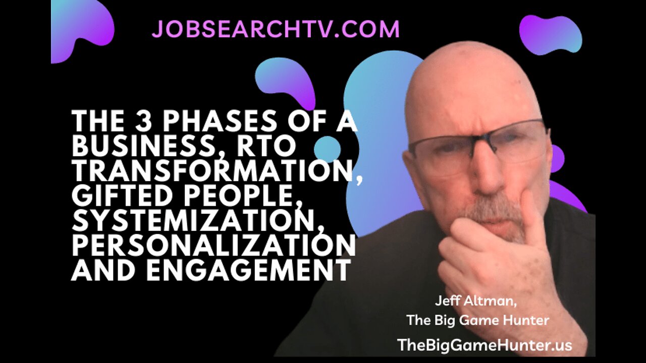 The 3 Phases of a Business, Business Transformation, Gifted People, Systemization, RTO, and More