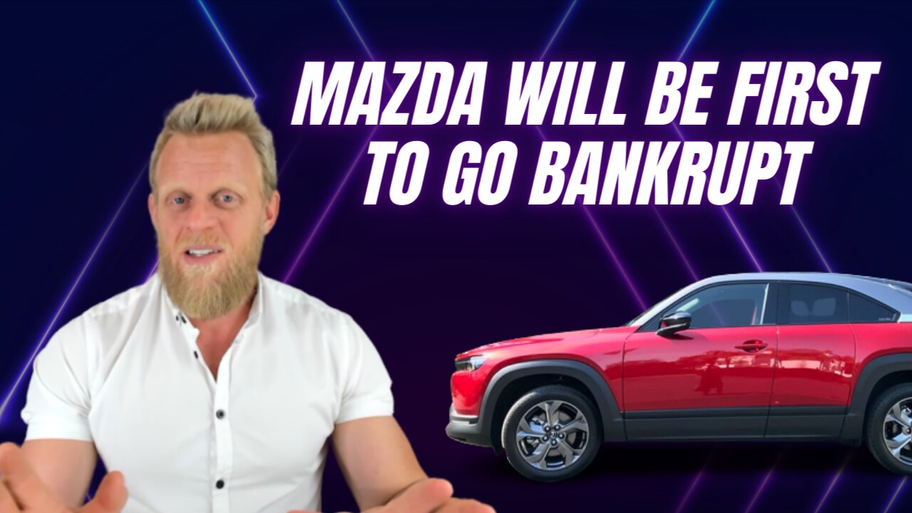 Mazda's $4.2 billion bail out won't save it - bankruptcy is certain