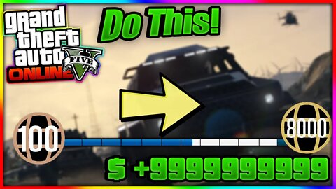 The Best Way TO Rank Up IN GTA 5 ONLINE RIGHT NOW (Over 100k RP & Cash LESS Than A Hour!!!!)