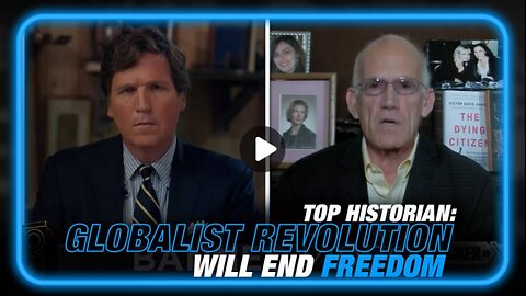 Historian Warns We're In the Middle of a Globalist Revolution That Will End Freedom as We Know It