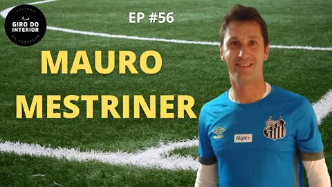 RESENHA GIRO DO INTERIOR #56 - MAURO MESTRINER (@mauro1.mestriner)