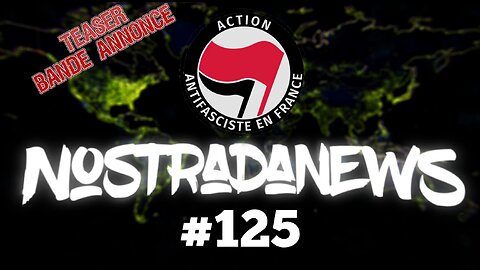 Teaser NostradaNews #125 Live LUNDI 19h