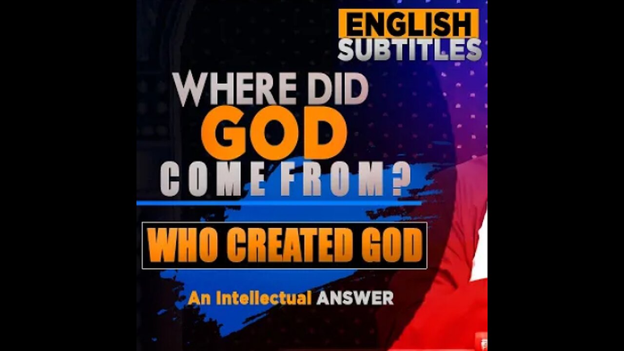 Where_did_GOD_come_from__Who_created_GOD[ENGLISH]