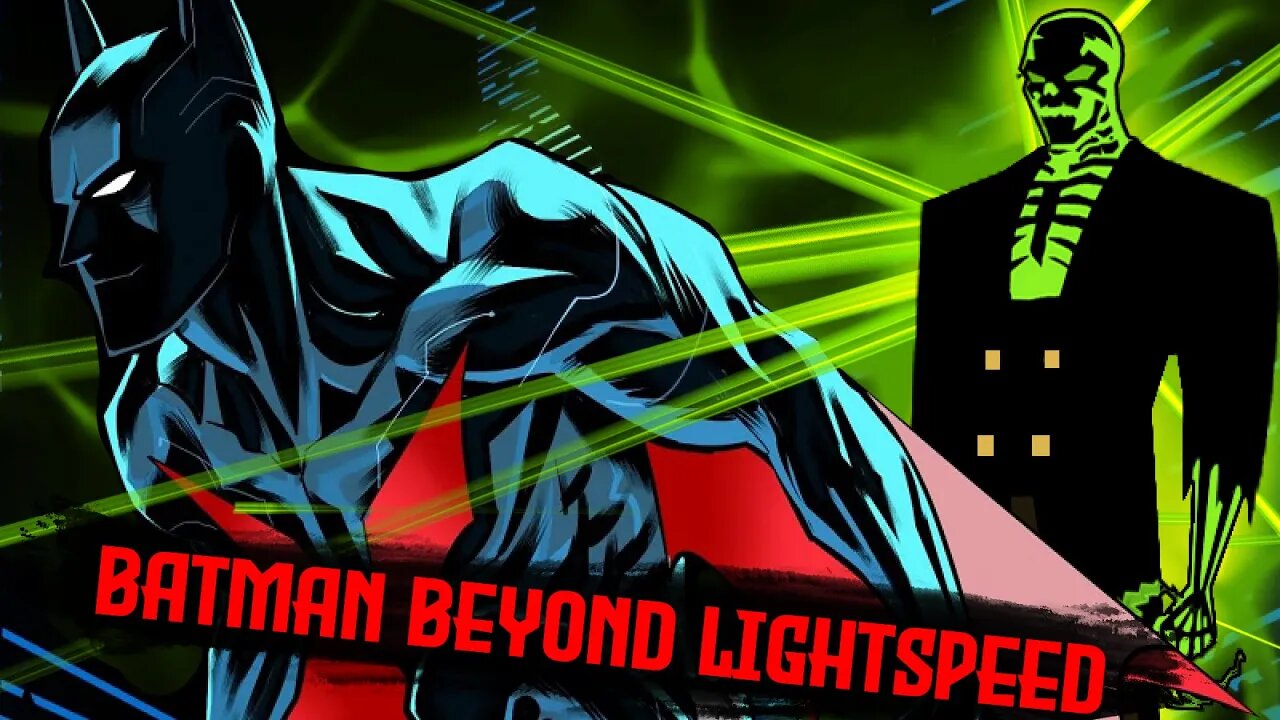 Batman Beyond Light Speed!