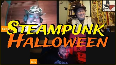 Texas Steampunk Connection 7 - Halloween talk