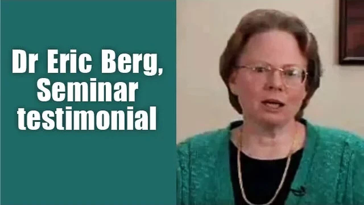 Dr Eric Berg, Seminar testimonial