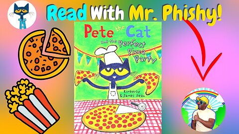 👓Read with Mr. Phishy! |😸Pete the Cat and the Perfect Pizza Party! | 🎶Animation & Music!