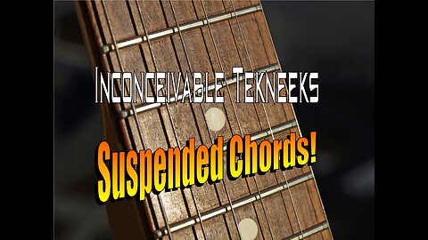 Suspended Chords!