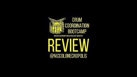 Drum Coordination Bootcamp Review - @niccolonecropolis