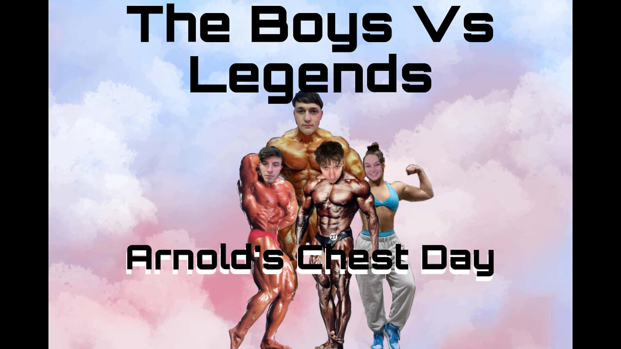 Arnold Schwarzenegger's Chest Day (The Boys Vs. Legends 2)