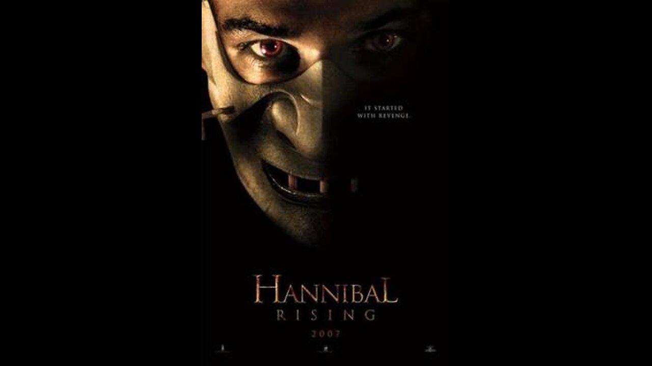 Trailer - Hannibal Rising - 2007