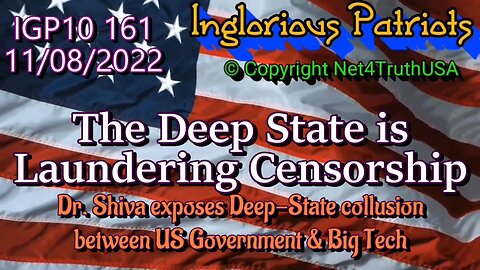 IGP10 161 - Deep-State Laundering Censorship