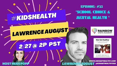 ep025 "SCHOOL CHOICE & MENTAL HEALTH"