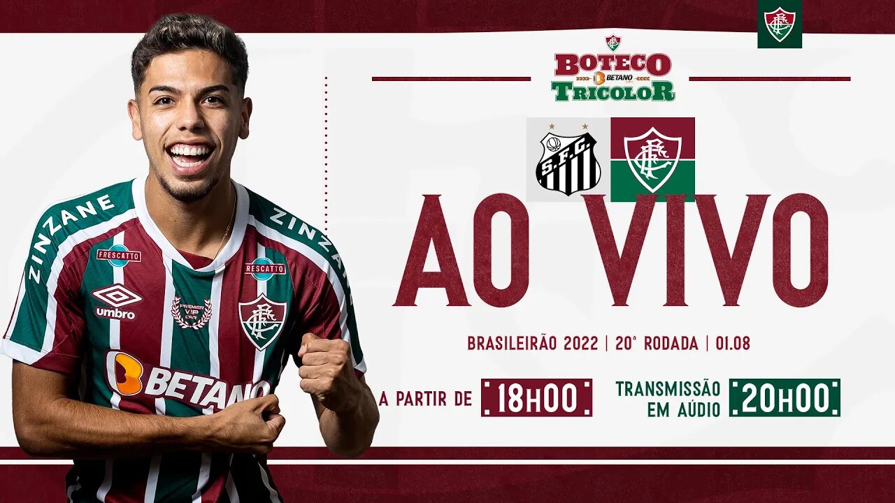 AO VIVO - SANTOS X FLUMINENSE I BRASILEIRÃO 2022